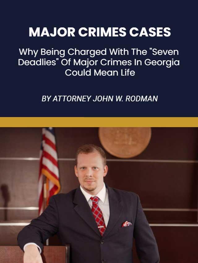 Major Crimes In Georgia Could Mean Life